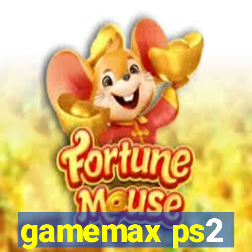 gamemax ps2